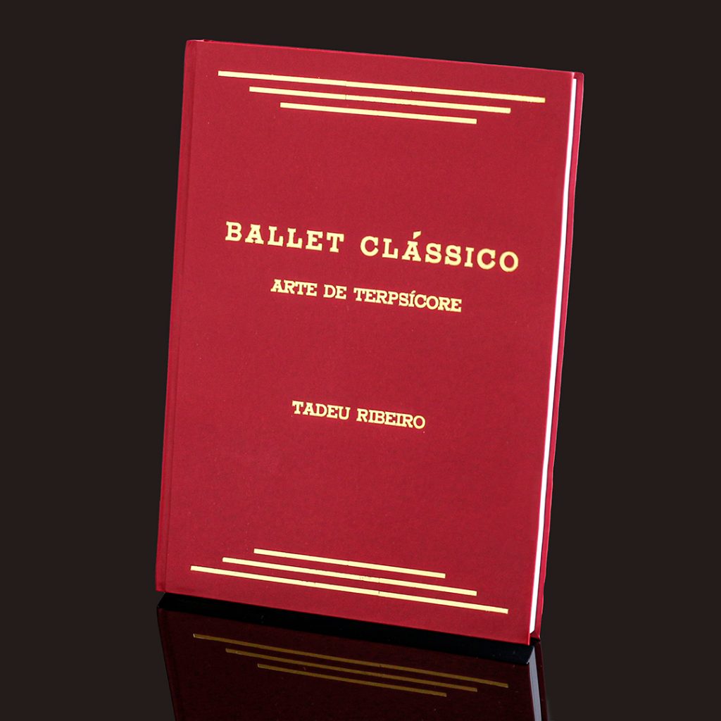 Livro Impresso e Digital: Ballet Clássico - Arte de Terpsícore
